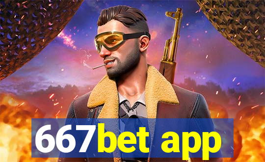 667bet app